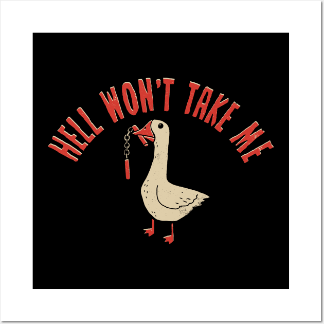 Hell Won't Take Me Wall Art by DinoMike